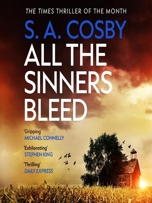 Title details for All the Sinners Bleed by S. A. Cosby - Available